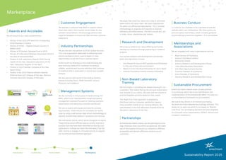 Introduction Community Environment Workplace Marketplace
Marketplace
|	Awards and Accolades
We are proud of our many achievements:
•	 Winner of the 2016 SFA award for Outstanding
Small Business in Ireland
•	 Winner of SCIEX – Highest Growth Country in
EMEAI 2015
•	 Winner of IE Domain Optimise Fund in 2015
•	 Winner of Little Island Business Association 2015 in
the area of innovation/RD
•	 Finalist in Irish Laboratory Awards 2016 (Young
Leader of the Year, Education Laboratory of the
Year, Laboratory Supplier of the Year)
•	 Finalist in Cork Chamber Company of the Year
Award 2016
•	 Finalist in the 2015 Pharma Industry Awards
(Pharma Start-Up Company of the year, Pharma
Contract Services Company of the year)
|	Customer Engagement
We operate a customer help desk to support clients
when they need it and monitor social media for any
relevant conversations. We encourage positive and
negative feedback to ensure we offer the best customer
experience.
|	Industry Partnerships
We are the sole Irish partner to SCIEX Global Services.
This is an organisation dedicated to delivering local
service excellence and is a world leader in mass
spectrometry as per the Frost  Sullivan report.
SCIEX excels by listening to and understanding the
ever-evolving needs of its customers to develop
reliable, sensitive and intuitive solutions that continue
to redefine what is achievable in routine and complex
analysis.
We also partner with some of the leading industry
brands including Tecan, PEAK Scientific, Ionicon,
Phytronix and IonBench.
|	Management Systems
We are currently in the process of implementing ISO
9001, which is an internationally recognised quality
management standard focused on meeting customer
expectations and delivering customer satisfaction.
We use six sigma techniques and tools for process
improvement. These ensure our processes are world
class by using a well-proven data driven methodology to
identify and eliminate defects in products and services.
We hold kaizen events, which works alongside six sigma.
These events are an efficient way to quickly improve a
process that may have been identified as having a low
sigma score. It allows our team the time away from the
daily routine to engage in a focused activity to support
our continuous improvement approach.
We apply lean practices, which are a way to eliminate
waste within the value chain. We have implemented
5S within our offices and laboratories. This is another
methodology to organise work spaces to improve
efficiency and effectiveness. The 5S’s include sort, set
in order, shine, standardise and sustain.
|	Research and Development
We strive to enhance our value offering and further
develop our business through partnering on research
projects.
Our current research and development partnership
plans and aspirations include:
•	 Irish Research Council (IRC) postdoctoral fellowship
in the area of food and environment
•	 Marie S-Curie Individual Fellowship for 2017-2019
•	 Science Foundation Ireland Industry Fellowship
|	Non-Biased Laboratory 		
	Training
We are unique in providing non-biased training for our
customers. This means that we do not push one product
over another to our clients. We work with our clients to
provide bespoke solutions based on their needs.
The ‘Right First Time’ approach is adopted by
EireChrom and our customer satisfaction reports
show excellent results on our training delivery. We
were finalists in the Irish laboratory Awards 2016 for
Education Laboratory of the Year.
|	Partnerships
As Enterprise Ireland clients, we will participate in the
High-Potential-Start-Up (HPSU) programme. We make
use of this support to ensure our company is efficient
as possible and delivers effective solutions to our
customers.
|	Business Conduct
It is vital for our business to be cognisant of how we
operate within our marketplace. We have a policy on
anti-corruption and bribery, which includes guidance
around gifting to and from suppliers - it is not allowed.
|	Memberships and
Associations
We are engaged with many organisations such as:
•	 Royal Society of Chemistry
•	 Science Foundation Ireland
•	 Enterprise Ireland
•	 Industry Research and Development Group
•	 Little Island Business Association
•	 Irish Mass Spectrometry Society
•	 Clonmel Chamber of Commerce
•	 Cork Chamber of Commerce
•	 Industry Research and Development Group
|	Sustainable Procurement
EireChrom held a Kaizen event on best practice
in purchasing, which led to the identification and
implementation of the standard BS 8903. This sets out
a comprehensive framework on procurement.
We look at key drivers in all internal purchasing
decisions and have adopted SourceDogg software. This
allows for an open bid which is not based on ’Bottom
Line Price’. Our purchasing decisions are also weighted
on corporate social responsibility; ISO901; delivery and
company competency.
WINNER
Sustainability Report 2015
 