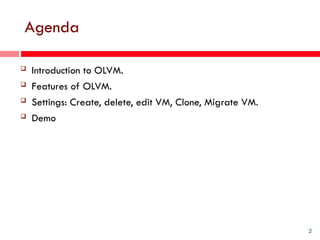 Oracle Linux Virtualization Manager Presentation | PPTX