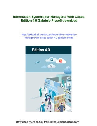 Information Systems for Managers: With Cases, Edition 4.0 Gabriele ...