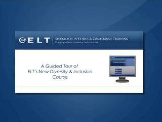 A Guided Tour of  ELT’s New Diversity & Inclusion Course 