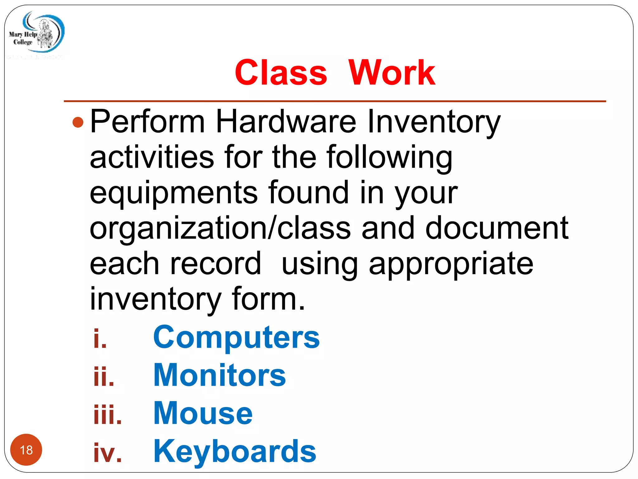 511718784-maintain-inventory-of-equipment-software-and-documentation.pptx