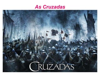 As Cruzadas 
