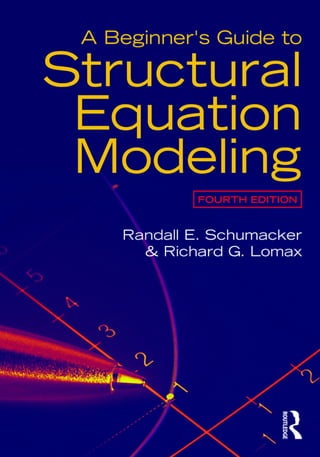 A Beginners Guide To Structural Equation Modeling 4th Edition Randall E ...