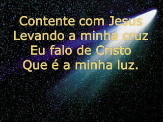 515   se cristo comigo vai