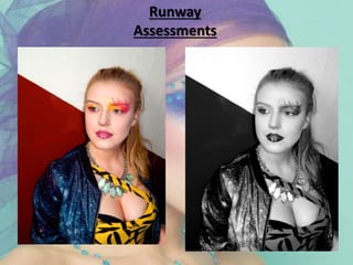 Runway
Assessments