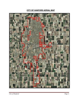 CITY OF HANFORD AERIAL MAP
City of Hanford Page 2
 