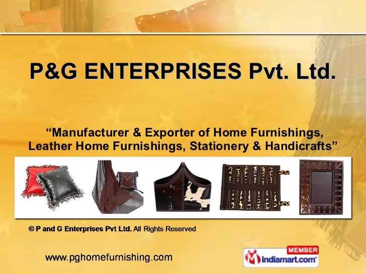 P and G Enterprises Pvt Ltd New Delhi India