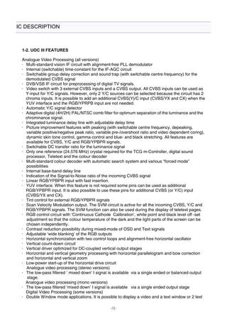 -12- 
IC DESCRIPTION 
1-2. UOC III FEATURES 
 