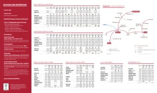 1 2
Thalys Nr 9391 9391 9303 9309 9315 9327 9993 9339 9397 9351 9357 9363 9369 9375 9975 9381 9995
PARIS-NORD Abfahrt 06:25 07:25 08:25 10:25 12:25 14:25 15:25 16:25 17:25 18:25 19:25
BRÜSSEL MIDI Ankunft 07:47 08:47 09:47 11:47 13:47 15:47 16:47 17:47 18:47 19:47 20:47
BRÜSSEL MIDI Abfahrt 06:16 06:21 07:52 08:52 09:52 11:52 12:52 13:52 14:52 15:52 16:52 17:52 18:52 19:52 19:52 20:52 21:52
ANTWERPEN-CENTRAAL Ankunft 06:55 06:55 08:27 09:27 10:27 12:27 13:27 14:27 15:27 16:27 17:27 18:27 19:27 20:27 20:27 21:27 22:27
ANTWERPEN-CENTRAAL Abfahrt 06:58 06:58 08:30 09:30 10:30 12:30 13:30 14:30 15:30 16:30 17:30 18:30 19:30 20:30 20:30 21:30 22:30
ROTTERDAM CS Ankunft 07:34 07:34 09:02 10:02 11:02 13:02 14:02 15:02 16:02 17:02 18:02 19:02 20:02 21:02 21:02 22:02 23:02
SCHIPHOL (Flughafen) Ankunft 08:03 08:03 09:24 10:24 11:24 13:24 14:24 15:24 16:24 17:24 18:24 19:24 20:24 21:24 21:24 22:24 23:24
AMSTERDAM CS Ankunft 08:20 08:20 09:42 10:42 11:42 13:42 14:42 15:42 16:42 17:42 18:42 19:42 20:42 21:42 21:42 22:42 23:42
Montag bis Donnerstag
Freitag
Samstag
Sonntag
PARIS BRÜSSEL AMSTERDAM
Fährt
AMSTERDAM BRÜSSEL PARIS
Thalys Nr 9310 9994 9322 9328 9334 9340 9352 9358 9364 9996 9370 9998 9376 9382 9382 9388 9394 9394
AMSTERDAM CS Abfahrt 06:17 07:17 08:17 09:17 10:17 11:17 13:17 14:17 15:17 15:17 16:17 16:17 17:17 18:17 18:17 19:17 20:17 20:17
SCHIPHOL (Flughafen) Abfahrt 06:33 07:33 08:33 09:33 10:33 11:33 13:33 14:33 15:33 15:33 16:33 16:33 17:33 18:33 18:33 19:33 20:33 20:33
ROTTERDAM CS Abfahrt 06:58 07:58 08:58 09:58 10:58 11:58 13:58 14:58 15:58 15:58 16:58 16:58 17:58 18:58 18:58 19:58 20:58 20:58
ANTWERPEN-CENTRAAL Ankunft 07:32 08:30 09:30 10:30 11:30 12:30 14:30 15:30 16:30 16:30 17:30 17:30 18:30 19:30 19:30 20:30 21:30 21:30
ANTWERPEN-CENTRAAL Abfahrt 07:34 08:33 09:33 10:33 11:33 12:33 14:33 15:33 16:33 16:33 17:33 17:33 18:33 19:33 19:33 20:33 21:33 21:33
BRÜSSEL MIDI Ankunft 08:08 09:08 10:08 11:08 12:08 13:08 15:08 16:08 17:08 17:08 18:08 18:08 19:08 20:08 20:08 21:08 22:08 22:08
BRÜSSEL MIDI Abfahrt 08:13 10:13 11:13 12:13 13:13 15:13 16:13 17:13 18:13 19:13 20:13 20:14 21:13 22:13
PARIS-NORD Ankunft 09:35 11:35 12:35 13:35 14:35 16:35 17:35 18:35 19:35 20:35 21:35 21:35 22:35 23:35
Montag bis Donnerstag
Freitag
Samstag
Sonntag
PARIS LÜTTICH KÖLN ESSEN
Thalys Nr 9401 9413 9437 9461 9473
PARIS-NORD Abfahrt 06:01 08:01 12:01 16:01 18:01
BRÜSSEL MIDI Ankunft 07:23 09:23 13:23 17:23 19:23
BRÜSSEL MIDI Abfahrt 07:28 09:28 13:28 17:28 19:28
LÜTTICH Ankunft 08:11 10:11 14:11 18:11 20:11
LÜTTICH Abfahrt 08:14 10:14 14:14 18:14 20:14
AACHENHBF Ankunft 08:36 10:36 14:36 18:36 20:36
KÖLNHBF Ankunft 09:15 11:15 15:15 19:15 21:15
DÜSSELDORFHBF Ankunft 09:43 15:42 21:42
DÜSSELDORFFLUGHAFEN Ankunft 09:51 21:50
DUISBURGHBF Ankunft 10:01 22:00
ESSENHBF Ankunft 10:15 16:07 22:16
Montag bis Sonntag
ESSEN KÖLN LÜTTICH PARIS
Thalys Nr 9412 9424 9448 9472 9484
ESSENHBF Abfahrt 05:39 11:24 17:03
DUISBURGHBF Abfahrt 05:53 11:37
DÜSSELDORFFLUGHAFEN Abfahrt 06:03
DÜSSELDORFHBF Abfahrt 06:12 11:53 17:30
KÖLNHBF Abfahrt 06:44 08:44 12:44 16:42 18:42
AACHENHBF Abfahrt 07:23 09:23 13:23 17:23 19:23
LÜTTICH Ankunft 07:49 09:46 13:46 17:46 19:46
LÜTTICH Abfahrt 07:52 09:49 13:49 17:49 19:49
BRÜSSEL MIDI Ankunft 08:32 10:32 14:32 18:32 20:32
BRÜSSEL MIDI Abfahrt 08:37 10:37 14:37 18:37 20:37
PARIS-NORD Ankunft 09:59 11:59 15:59 19:59 21:59
Montag bis Sonntag
1	Verkehrt am 21.07.
2	 Verkehrt nicht am 21/07.
LILLE AMSTERDAM
Thalys Nr 9993 9975 9995
LILLE-EUROPE Abfahrt 11:59 19:09 21:07
BRÜSSEL MIDI Ankunft 12:35 19:43 21:41
BRÜSSEL MIDI Abfahrt 12:52 19:52 21:52
ANTWERPEN-CENTRAAL Ankunft 13:27 20:27 22:27
ANTWERPEN-CENTRAAL Abfahrt 13:30 20:30 22:30
ROTTERDAMCS Ankunft 14:02 21:02 23:02
SCHIPHOL (Flughafen) Ankunft 14:24 21:24 23:24
AMSTERDAMCS Ankunft 14:42 21:42 23:42
Montag bis Donnerstag
Freitag bis Sonntag
AMSTERDAM LILLE
Thalys Nr 9994 9994 9996 9998
AMSTERDAMCS Abfahrt 07:17 07:17 15:17 16:17
SCHIPHOL (Flughafen) Abfahrt 07:33 07:33 15:33 16:33
ROTTERDAMCS Abfahrt 07:58 07:58 15:58 16:58
ANTWERPEN-CENTRAAL Ankunft 08:30 08:32 16:30 17:30
ANTWERPEN-CENTRAAL Abfahrt 08:33 08:34 16:33 17:33
BRÜSSEL MIDI Ankunft 09:08 09:08 17:08 18:08
BRÜSSEL MIDI Abfahrt 09:17 09:17 17:17 18:17
LILLE-EUROPE Ankunft 09:53 09:53 17:52 18:54
Montag bis Donnerstag
Freitag
Samstag bis Sonntag ^
Verantwortlicher Herausgeber: Agnès Ogier,
Thi Factory, Place Stéphanie 20, B-1050 Brüssel.
Die vorliegenden Informationen gelten unter
Vorbehalt jeglicher Änderungen nach der Veröff
entlichung dieses Dokuments.
- THALYS.COM
- THALYS-APP
Buchung und Information
-IMBAHNHOF(Belgien,Frankreich,Niederlande)
- THALYS STOREMORE IN DEUTSCHLAND
• Köln (am Bahnhofsvorplatz):
Montag bis Freitag von 8.00 Uhr bis 18.45 Uhr,
Samstag von 8.00 Uhr bis 17.00 Uhr.
• Aachen (im Bahnhofsgebäude):
Montag bis Freitag von 6.45 Uhr bis 10.45 Uhr und
12.45 Uhr bis 19.45 Uhr. Samstag von 9.00 Uhr bis 18.00 Uhr.
- TELEFONISCH
IN DEUTSCHLAND
Thalys-Hotline: +49 1 807 07 07 07
(30 Sekunden kostenfrei, danach Festnetzpreis 0,14 €/min;
Mobilfunkpreise maximal 0,42 €/min), täglich von 7 bis 22 Uhr.
IN FRANKREICH
Direktwahl für Anrufe aus Frankreich: 3635,
Stichwort Thalys. Für Anrufe aus dem Ausland:
+33 8 92 35 35 36
0,34 €/min aus dem Festnetz, täglich von 7 bis 22 Uhr.
IN BELGIEN
Contact Center SNCB Europe: +32 70 79 79 79
0,30 €/min, Bedienzuschlag von 7 € beim Kauf von Tickets. Von
montags bis freitags von 8 bis 20 Uhr, am Wochenende und
Feiertagen von 9 bis 16.30 Uhr.
IN DEN NIEDERLANDEN
NSInternationalServiceCenter:030–2300023
für einen Anruf innerhalb der Niederlande oder
+31 30 233 1676 für einen Anruf aus dem
Ausland.
0,35 €/min + 7,50 € pro Person (Verwaltungsgebühren bis
maximal 22,50 €) + Bei Zahlungen mit Kreditkarte Berechnung
der Zahlungskosten. Von Montag bis Freitag von 8 bis 21 Uhr,
Samstag von 10 bis 18 Uhr, Sonntag ausschließlich für Umtausch
und Erstattung von 10 bis 18 Uhr.
- ZUGELASSENE REISEBÜROS
BUCHUNG UND INFORMATION
THALYS-STRECKENNETZ
Köln/Bonn
Roissy CDG
Brussels
Airport
Betrieben durch Thalys
Ausgeführt in Kooperation mit Eurostar*
Flughäfen
Anschlüsse
* Weitere Informationen unter www.thalys.com
London
Lille
Aachen
Schiphol
Utrecht
Rotterdam
PARIS
Düsseldorf
Airport
Maastricht Düsseldorf
Duisburg
Essen
Lüttich
AMSTERDAM
KÖLNBRÜSSEL
Antwerpen
Den Haag
 