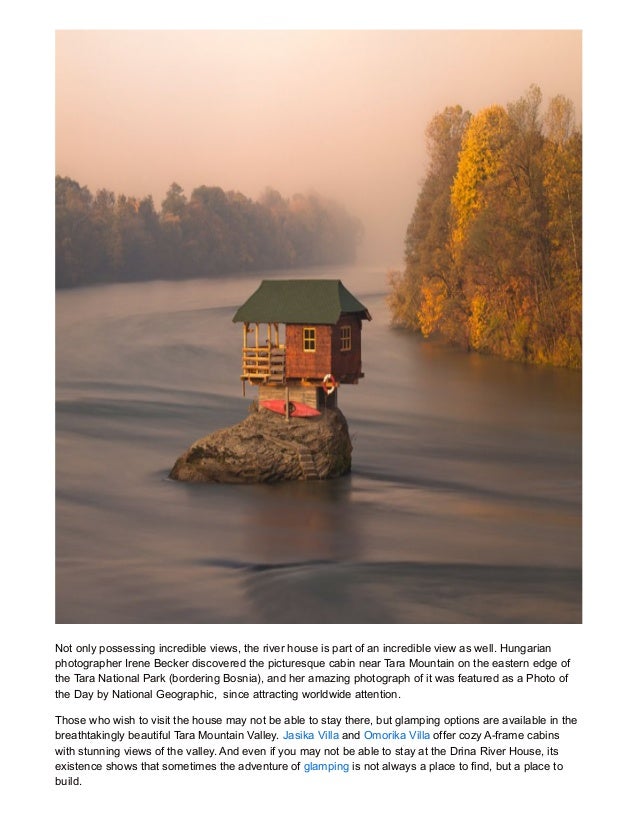 River Glamping Cabin Attracts Worldwide Attention