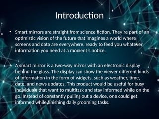 Whatever Smart Innovative Smart Mirror Technology: Design, Components, and ...