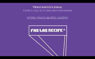 https://youtu.be/bTx_gA1I2yU
Vídeo Institucional
Copie e cole se o link não funcionar
 