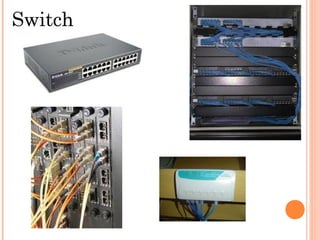 Switch 
 