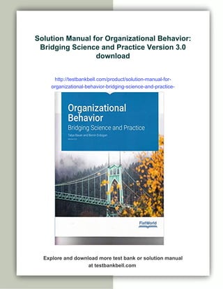 Solution Guide.pdf Examples Solution Manual for Organizational Behavior: Bridging Science and ...