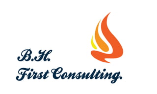B.H.
First Consulting.
 