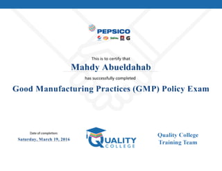 Good Manufacturing Practices (GMP) Policy Exam
