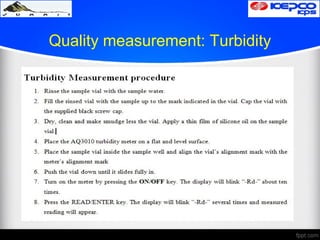 Quality measurement: Turbidity
 