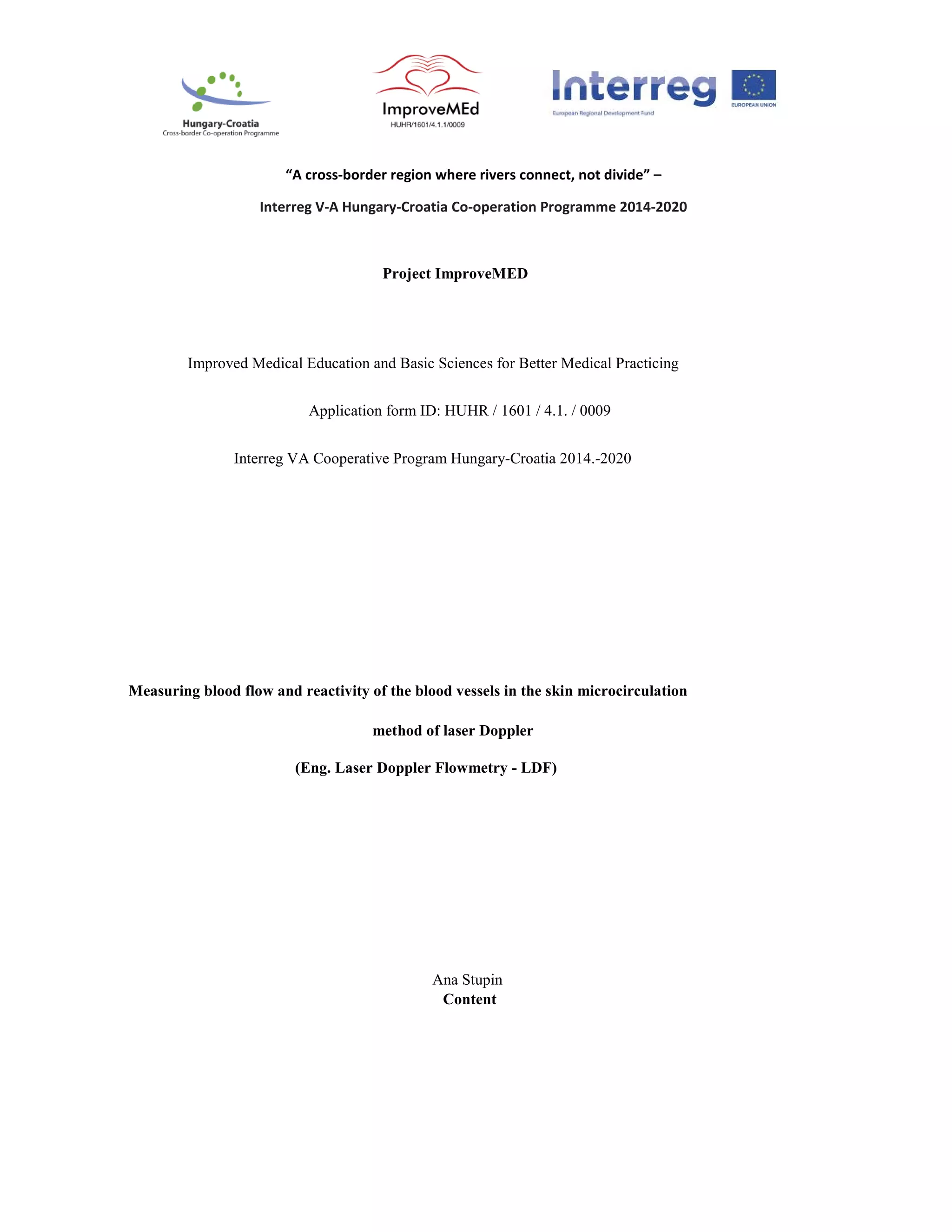 Ldf Notes Notes for Measuring blood flow and reactivity of the blood vessels in ...
