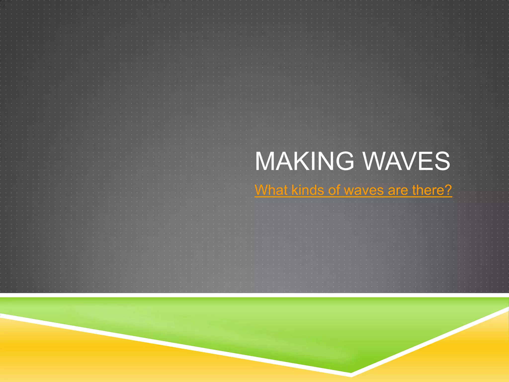 Chapter 5, Sec 2: Wave Vocabulary | PPTX