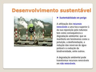 Desenvolvimento sustentável
 