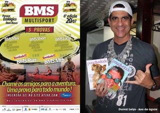 Durval Lelys - Asa de águia
 