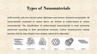Nanomaterials presentation detailed explained | PPTX