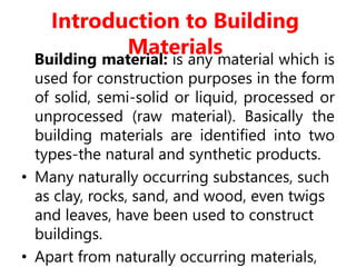 Introduction to Building Materials | PPT