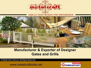 Manufacturer & Exporter of Designer Gates and Grills 