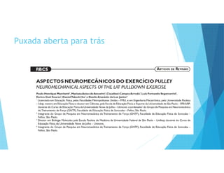 Puxada aberta para trás
 