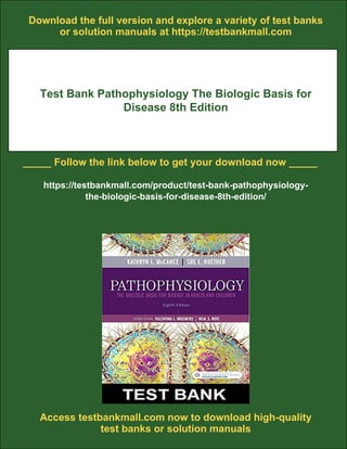 Test Bank Pathophysiology The Biologic Basis for Disease 8th Edition | PDF