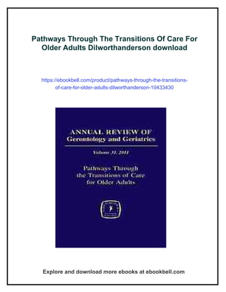 Pathways Through The Transitions Of Care For Older Adults ...