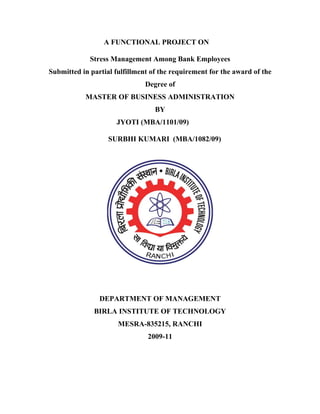 52171371 stress-management-among-bank-employees-project-report