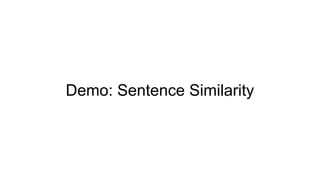 Demo: Sentence Similarity
 