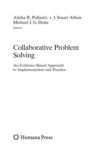 Collaborative Problem Solving An Evidence Based Approach to ...