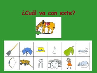 ¿Cuál va con este? 