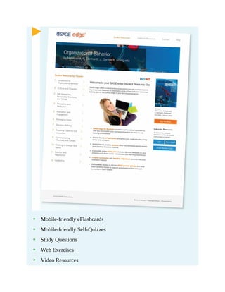 • Mobile-friendly eFlashcards
• Mobile-friendly Self-Quizzes
• Study Questions
• Web Exercises
• Video Resources
 