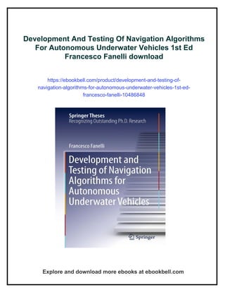 Development And Testing Of Navigation Algorithms For Autonomous ...