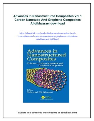Advances In Nanostructured Composites Vol 1 Carbon Nanotube And ...