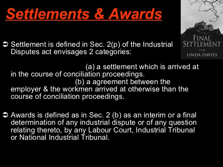 52 52 The Industrial Disputes Act 1947