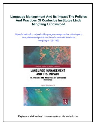 Language Management And Its Impact The Policies And Practices Of ...
