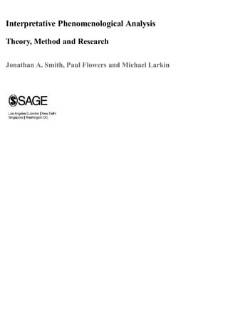 Interpretative Phenomenological Analysis Theory Method And Research ...