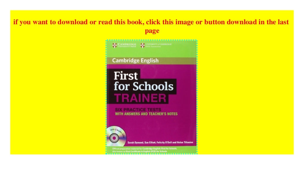 First for Schools Trainer Six Practice Tests with Answers and Audio CDs