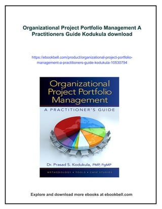 Organizational Project Portfolio Management A Practitioners Guide ...