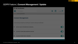 9PUBLIC© 2017 SAP SE or an SAP affiliate company. All rights reserved. ǀ
GDPR Feature | Consent Management / Update
 