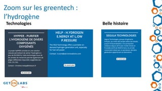 Zoom sur les greentech :
l’hydrogène
Technologies Belle histoire
 