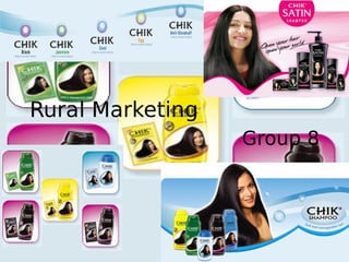 Rural Marketing
Group 8

 