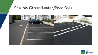 Shallow Groundwater/Poor Soils
 