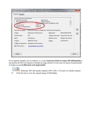 En el segundo ejemplo, por el contrario, se ve que el proceso tarda en cargar 369 milisegundos y
una demora de 262 con respecto al tiempo de carga normal. En este caso no merece la pena perder
el tiempo ya que la diferencia será inapreciable.
Reducida: 80% del tamaño original [ 640 x 444 ] - Clic para ver tamaño original
Click this bar to view the original image of 640x444px.
 