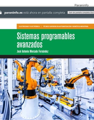 PLC: Sistemas programables avanzados PLC paraninfo por José Antonio Mercado Fernandez.pdf