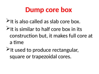 528533798-1-4-Core-Types-of-Cores-Core-Box-Core-Prints.pptx